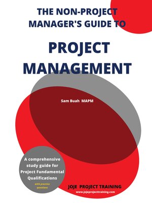 cover image of The Non-Project Manager's Guide to Project Management
